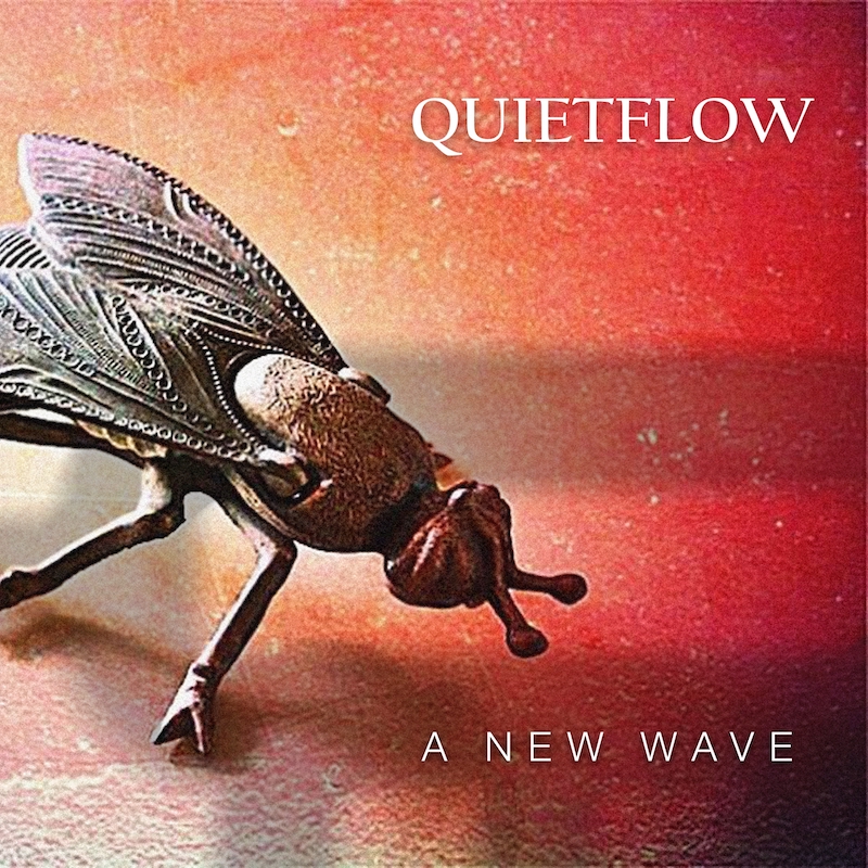 “A New Wave”, disponibile su tutti i digital stores il nuovo album dei Quietflow