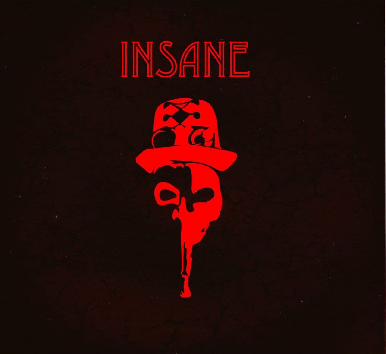 Insane – S/T